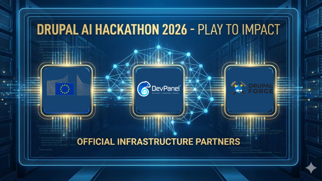 The European Commission Chooses DevPanel and DrupalForge for the 2026 Drupal AI Hackathon 2 A digital illustration for the European Commission Drupal AI Hackathon 2026, featuring the European Union emblem alongside the DevPanel and DrupalForge logos to announce their selection as the official infrastructure tools for the "Play to Impact" event.